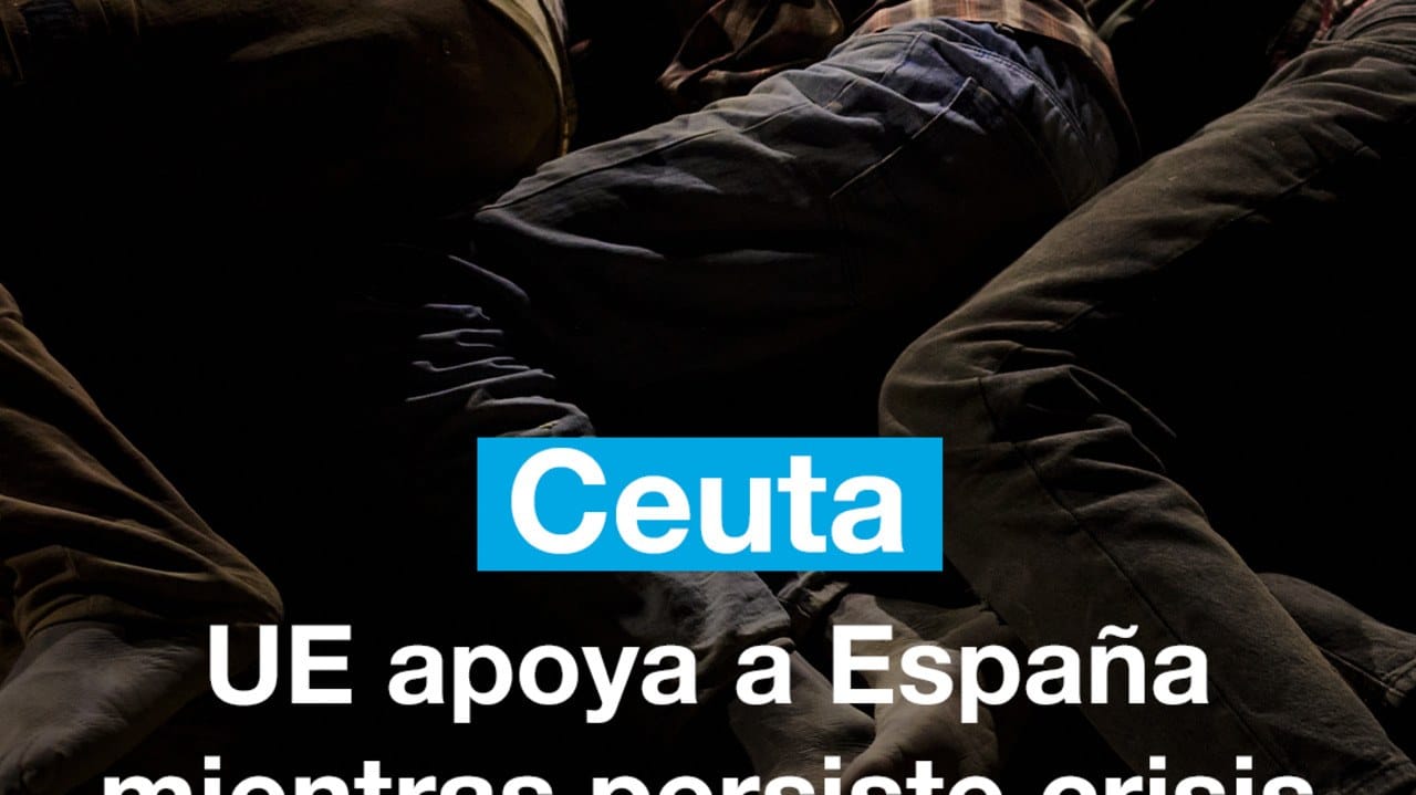 Ceuta: UE apoya a España mientras persiste crisis de marroquíes en la frontera